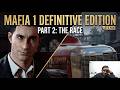 Mafia Definitive Edition Part 2 | The Race That Changed Everything