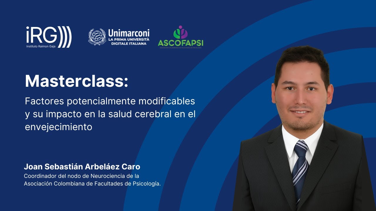 Masterclass: Factores potencialmente modificables en la salud cerebral en el envejecimiento