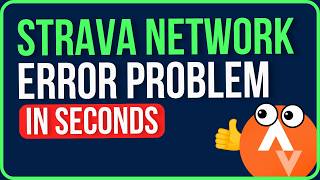 STRAVA NETWORK ERROR 2026 [FIXED] | Strava App Not Working Problem