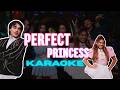 Perfect Princess - Oficial Karaoke