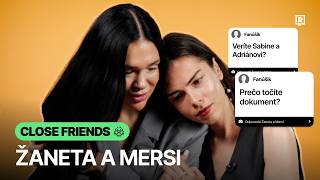 PREČO ODKRÁČALI ZO ŠTÚDIA? 😱 Nečakaný moment Mersi a Žanet v Close Friends 🌹