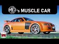 The MG XPower SV - MG’s Muscle Car