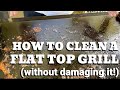 How to Clean a Flat Top Grill (Camp Chef or Blackstone)