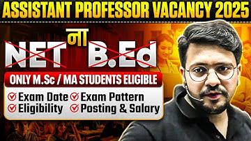 NO NET ❌ NO B.Ed ❌ Assistant Professor Vacancy 2025 | Exam Date Exam Pattern Eligibility | CSIR NET