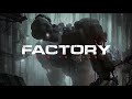 Free dark techno  cyberpunk  industrial type beat factory  background music
