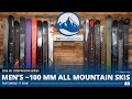 2026 100 Mm All Mountain Ski Comparison With SkiEssentials