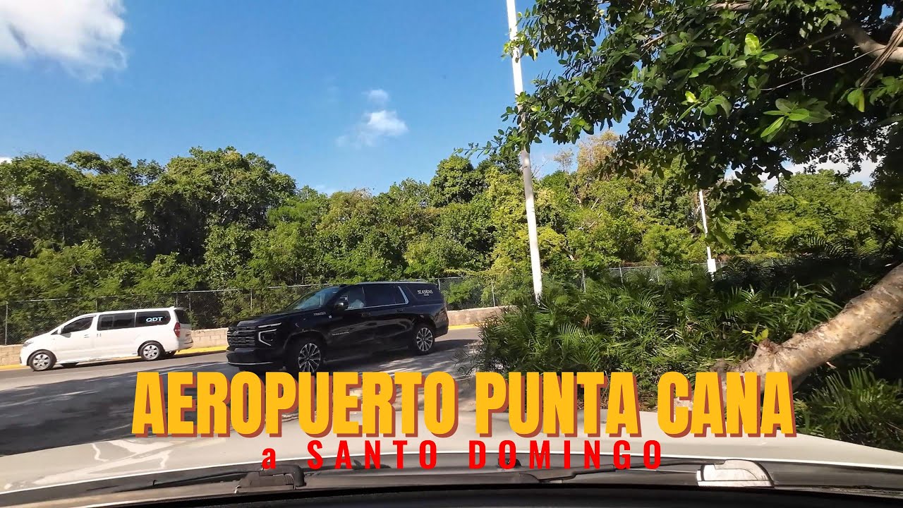 !Así Esta la Carretera Desde el Aeropuerto Punta Cana a Santo Domingo 2026!🤦🏼‍♂️República Dominicana