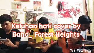 Download Lagu Keluhan hati cover by Band_Forest Heights MP3