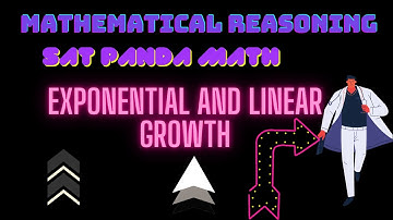 SAT PANDA MATH EXPONENTIAL AND LINEAR GROWTH|EXPLANATION