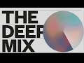 The deep mix 006 presented by dont blink