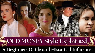 Old Money vs. New Money Style | What's the Real Difference?