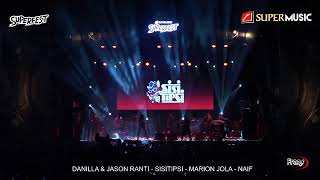 DANILLA, JASON RANTI - SISITIPSI - MARIONJOLA - NAIF Live Concert with  ' SUPERMUSIC '