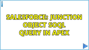 Salesforce: junction object soql query in apex (2 Solutions!!)