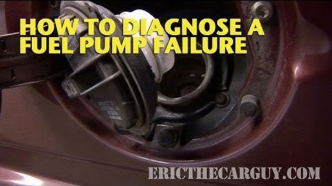 How To Diagnose A Fuel Pump Failure - EricTheCarGuy