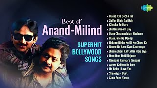 Best of Anand-Milind – Superhit Bollywood Songs | Maine Kya Socha Tha | He Babu I Love You
