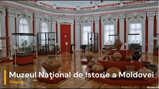 Muzeul Naţional de Istorie a Moldovei - Chișinău