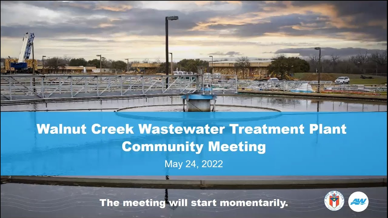 Walnut Creek Wastewater Treatment Plant Community Update May 24, 2022