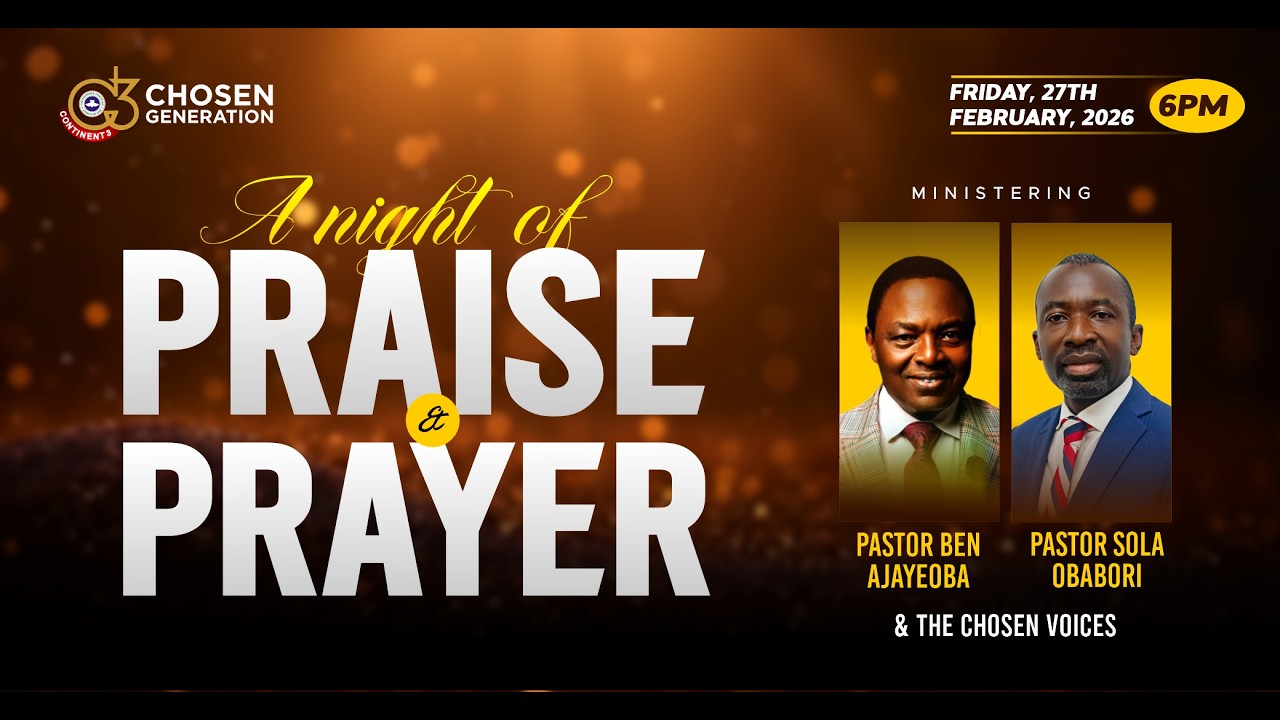 A NIGHT OF PRAISE AND PRAYER || 27 FEBRUARY 2026