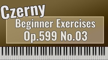 Carl Czerny - Practical Exercises for Beginners Op. 599 No. 3 - Easy Piano Tutorial