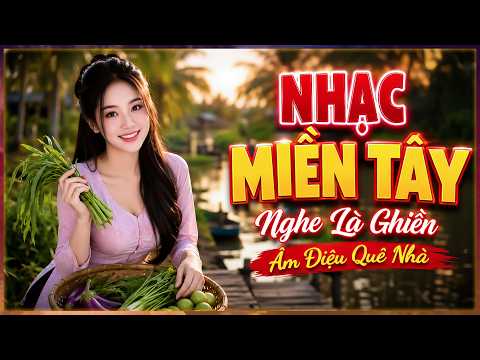 Nhạc Quê Hương Miền Tây 307, Đỉnh Cao Song Ca Bảo Trân, Anh Thư, LK Dân Ca Triệu Người Mê,Bolero 72H