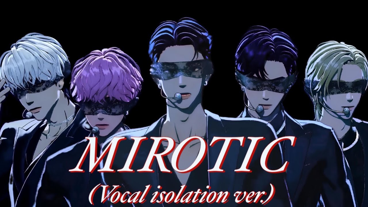 플레이브 주문(MIROTIC) Vocal isolation ver. 
