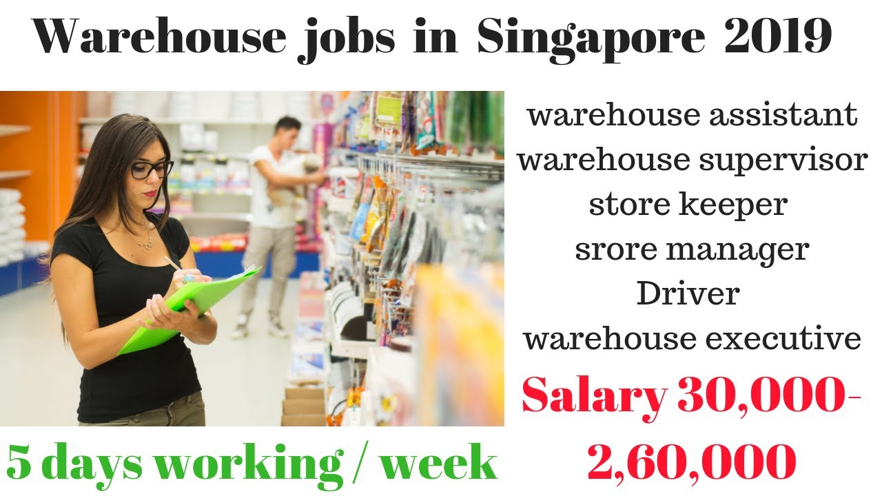 Store keeper/warehouse Assistant jobs in Singapore YouTube