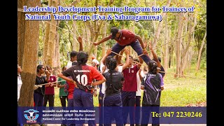 Leadership Development Training Program For Trainees Of National Youth Corps Uva & Sabaragamuwa