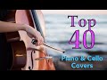 Top 40 Pop Song Covers 2020 | Piano, Cello Music