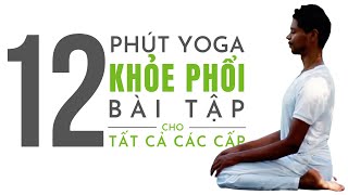 Bài Tập Khỏe Phổi | Yoga cho Lá Phổi Khỏe | @yogawithamit