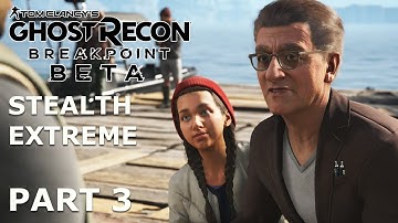 GHOST RECON BREAKPOINT Beta Part 3 – Samuel And Maurice – Extreme Stealth Gameplay