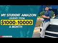 My student amazon fba journey from 100010000 a month