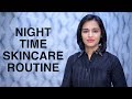 Night Time Skincare Routine By Dr Renita Rajan || Skin Diaries