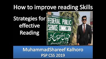 Effective Reading Techniques by M Shareef Kalhoro PSP CSS 2019 | The Knowledge Hour