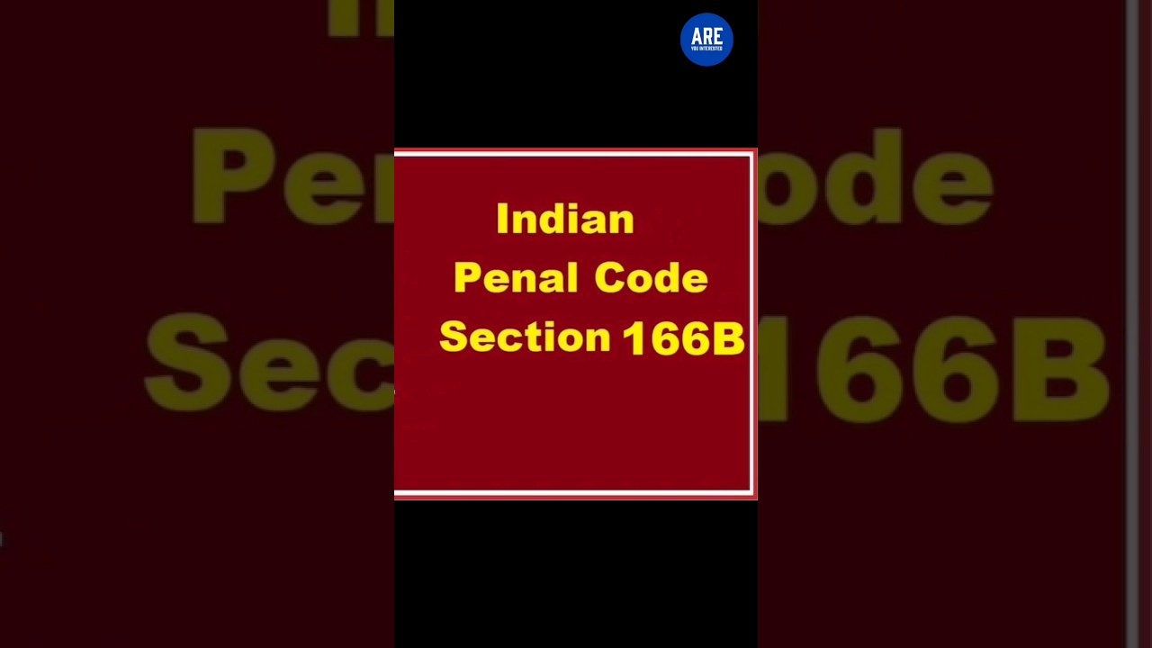IPC Section-166B by