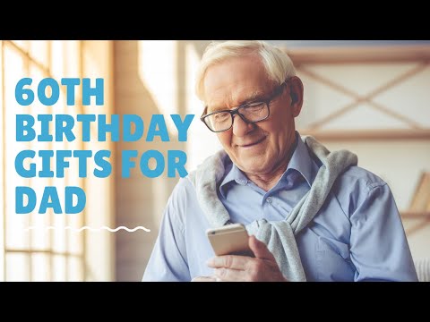 Gift Ideas for Men's 60th Birthday