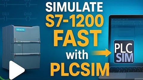 How I Simulate Siemens PLC Without Real Hardware by PLCSIM