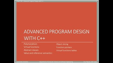 COMP345 - Advanced Program Design with C++ - slide set 7 - part 2 of 3 - polymorphism