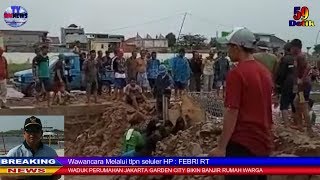 Warga RW.10 Cakung Timur Dan RW.04 Rorotan | Keluhkan Waduk JGC Bikin Banjir Rumah Warga