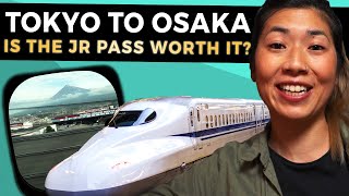JR Pass: Tokyo to Osaka on the Shinkansen Bullet Train - Is it Worth It?