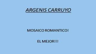 Miniatura del video "ARGENIS CARRUYO MOSAICO.wmv"