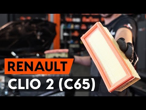 Kā nomainīt gaisa filtrs RENAULT CLIO 2 (C65) [AUTODOC VIDEOPAMĀCĪBA]