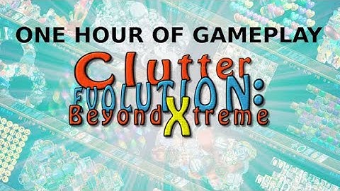 Clutter Evolution: Beyond Xtreme [Nintendo Switch] One Hour Of Gameplay