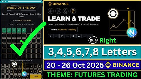 Theme Futures Trading | Binance Crypto WODL Answers Today | All Letters WOTD
