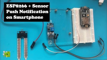 ESP8266 + Sensor Push Notification on Smartphone