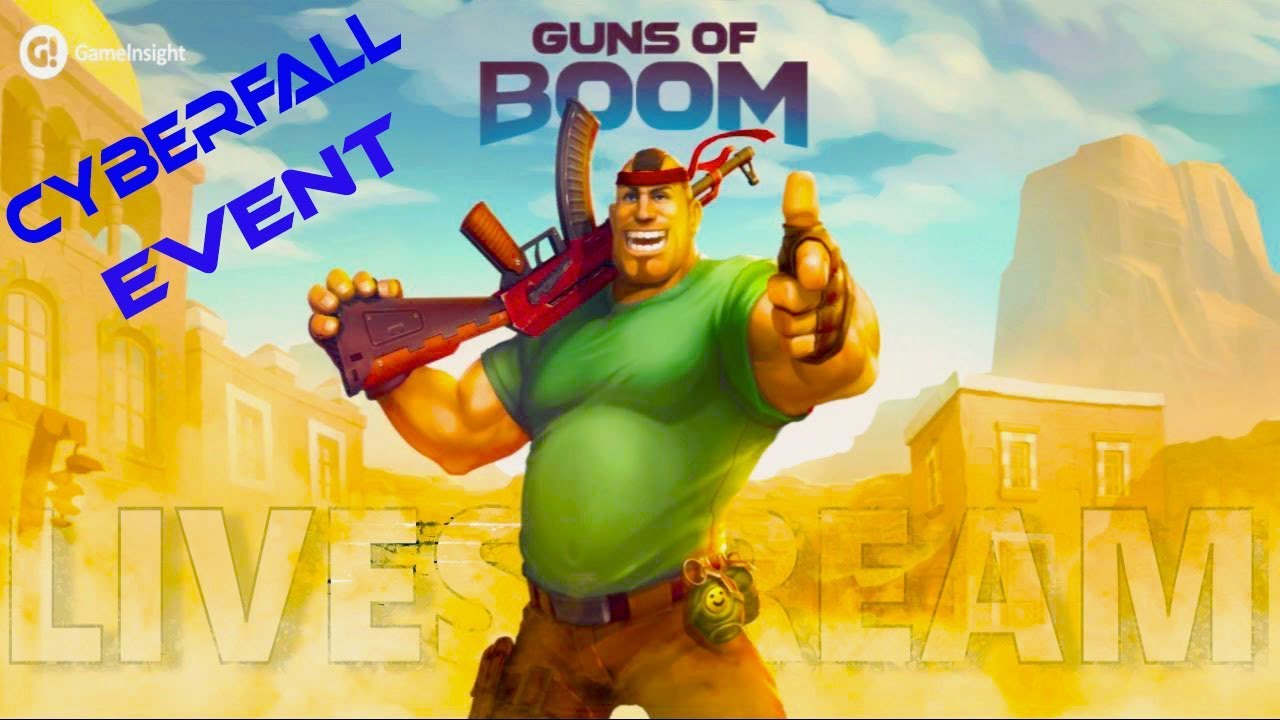 Cyberfall Event- LIVE -Guns Of Boom 4v4 Live battles-