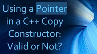 Using a Pointer in a C++ Copy Constructor: Valid or Not