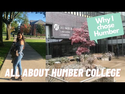 Humber College Review | All About Canada Colleges |Pros-Cons |International Student |Life In Toronto