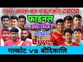 Final  galkot vs baudikali volleyball live 2080