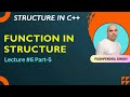 Lec-6 Function Defined in Structure in C++ Part- 5 || By Pushpendra Singh