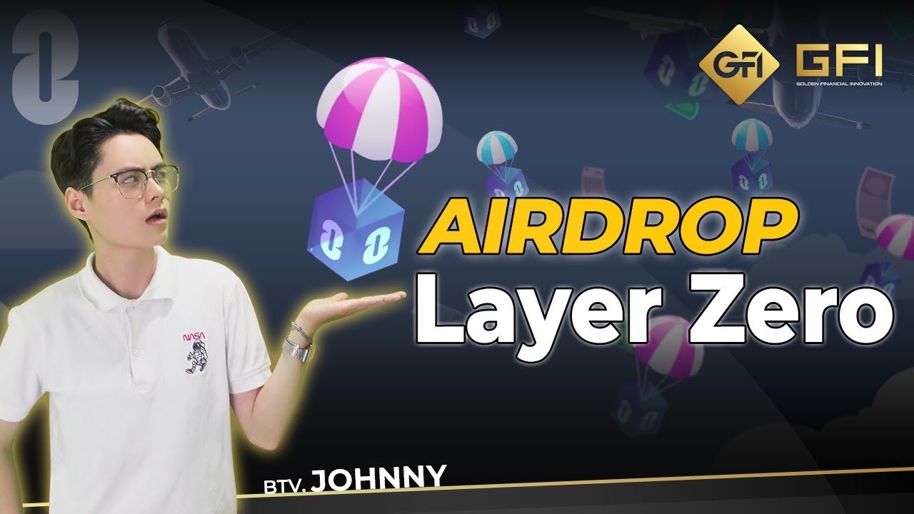 LAYER ZERO AIRDROP - Cơ hội kiếm ngàn $$$ mỗi Ví - YouTube